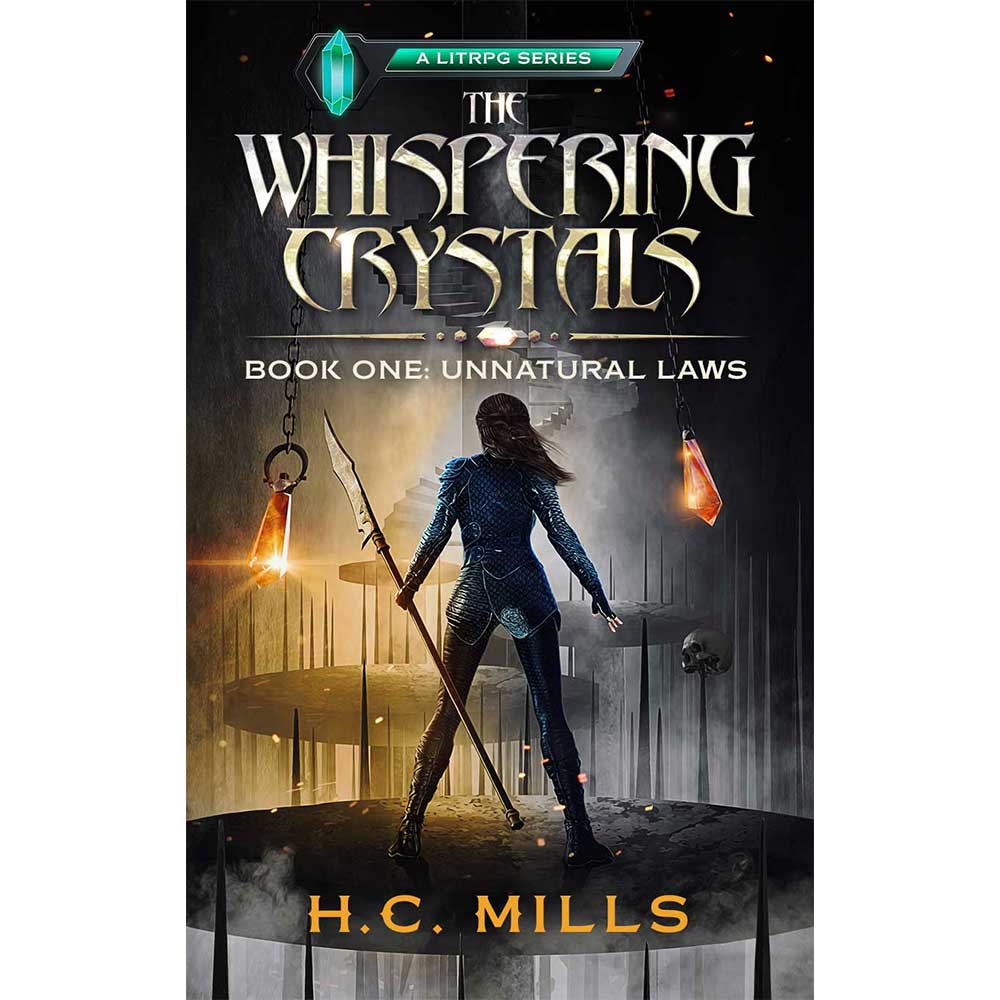 H.C. Mills - Unnatural Laws (The Whispering Crystals Book 1) Buch